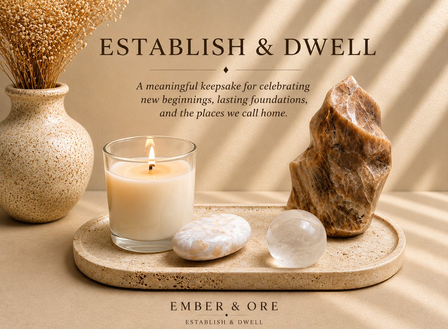 EmberStone — Establish & Dwell